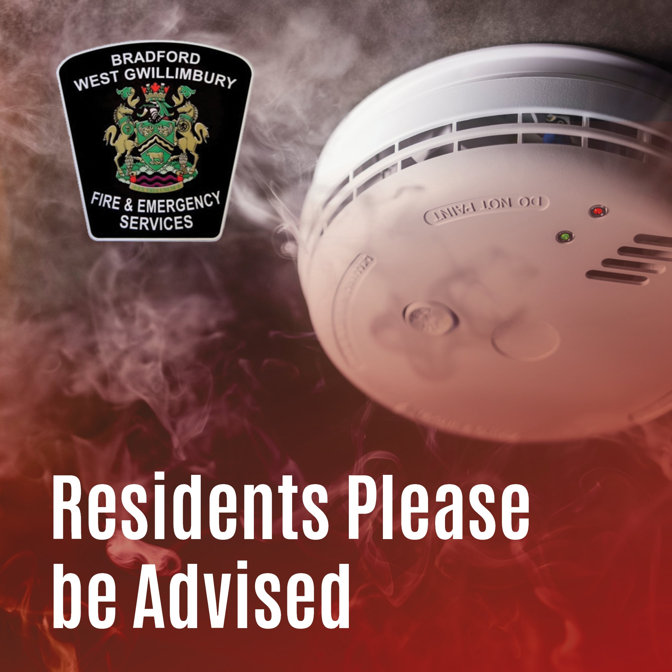 Image of smoke alarm with smoke saying Residents Please be Advised