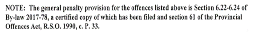 The general penalty provision has been filed under the Provincial Offences Act